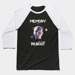 Memory Reboot Baseball T-Shirt